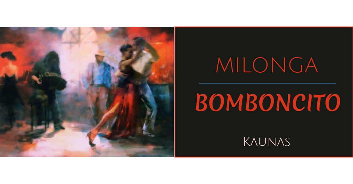 Milonga Bomboncito Kaunas 2018-11-24